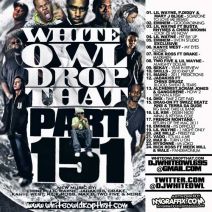 DJ Whiteowl - Whiteowl Drop That 151
